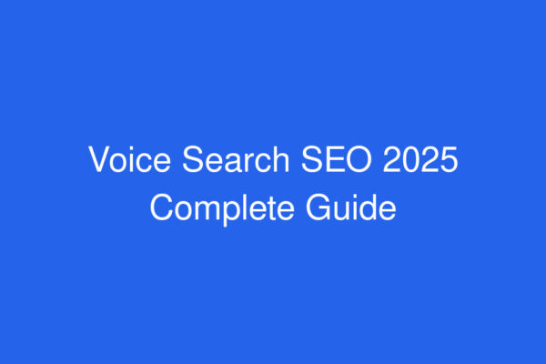 Voice search optimization for Alexa, Siri, and Google Assistant